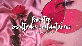 『booster resultados instantáneos』 subliminal [upl. by Lahcsap421]