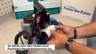 So fädelt man den Faden einer Fischbein Handnähmaschine ein [upl. by Ellerehs480]