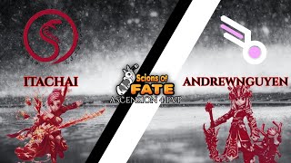 Scions of Fate  Asc 4 PvP Itachai vs AndrewNguyen [upl. by Jake]