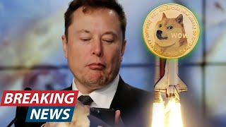 Urgent Alert DOGECOIN LOOKS EXTREMELY BULLISH Insane DOGE price prediction Elon Musk Doing It [upl. by Anehsak]