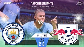 Manchester City vs RB Leipzig  28112023  UEFA Champions League Highlights  EAFC 24 eafc24 [upl. by Nylcsoj]