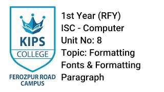 Formatting Fonts amp Formatting Paragraph  1st Year Computer  ICS  Unit No 08 [upl. by Sirois]