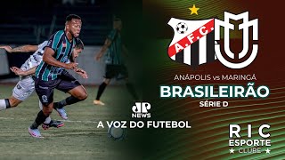 AOVIVO  Anápolis 1x1 Maringá FC  BRASILEIRÃO  JPNews Maringá  A VOZ DO FUTEBOL [upl. by Akkinahs]