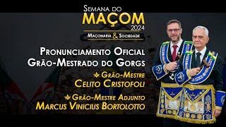 PRONUNCIAMENTO OFICIAL GORGS  SEMANA DO MAÇOM 2024 [upl. by Waddle]