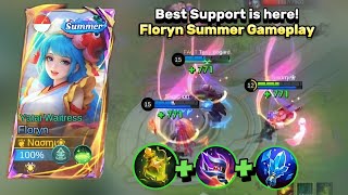 BEST SUPPORT IS HERE❗Floryn Summer Gameplay ⛱️ Best Build And Emblem 🌟 [upl. by Kehsihba471]