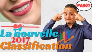 quotNOUVELLEquot ou Ancienne  La classification 2017 PARO [upl. by Sudbury435]