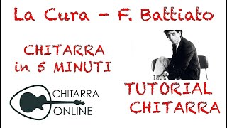 La cura di Battiato  Chitarra in 5 minuti Accordi [upl. by Ennovoj]