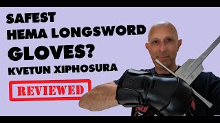 SAFEST HEMA LongswordHeavy Weapons Sparring Gloves Xiphosura by Kvetun Armoury [upl. by Ahsilaf]