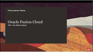 Oracle Fusion ERP Cloud  PDH  How to Import Item in Fusion thru ADFDI [upl. by Antoinetta]