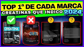 ⭐MELHOR CREATINA DAS MELHORES MARCAS QUE EU INDICO  CREATINA 2024 [upl. by Eshman]