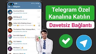 Davet Bağlantısı Olmadan Telegram Özel Kanalına Nasıl Katılırım 2023 [upl. by Onej445]