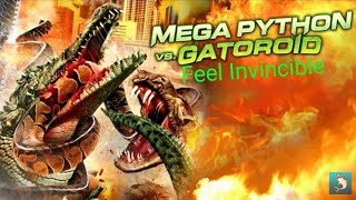 Mega Python vs Gatoroid Feel Invincible [upl. by Heda144]