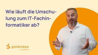 Wie läuft die Umschulung zum ITFachinformatiker ab [upl. by Duffy680]