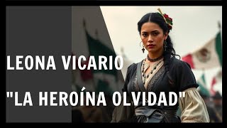 Leona Vicario quotLa Heroína Olvidada quothistorydiscoverylatinoshortvideo [upl. by Ykcaj628]