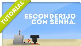 Esconderijo com Senha  Redstone Tutorial 24 [upl. by Gemmell]