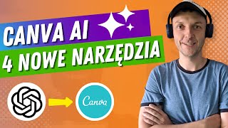 Canva AI  Jak Używać Sztucznej Inteligencji w Canva [upl. by Nnalorac]