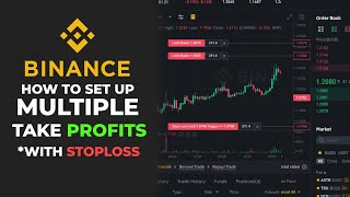 How To Set Multiple Take Profit Levels On Binance StepbyStep [upl. by Enos391]