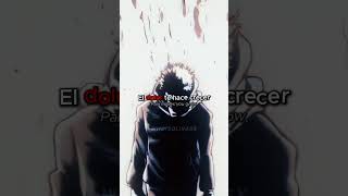 Duele pero lo acepto anime frasesotakus frases frasesanime jujutsukaisen [upl. by Aitret]