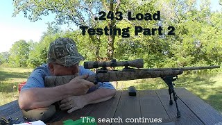 The search for a new 243 Winchester Load Part 2 [upl. by Melac]