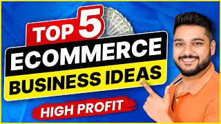 Best Ecommerce Business Ideas  HighProfit Business  Social Seller Academy [upl. by Januarius]