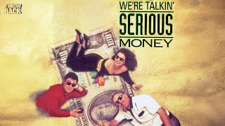 Full Movie  Were Talking Serious Money  Throw Back TV [upl. by Wyler948]