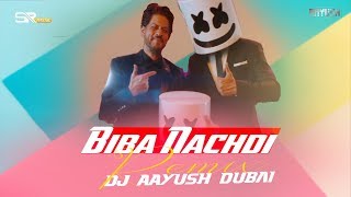 BIBA NACHDI  Reggaeton Bass Remix  Marshmello X Pritam ft Shirley SetialDJ AAYUSH DUBAIampSRVISUALS [upl. by Ellehcin66]