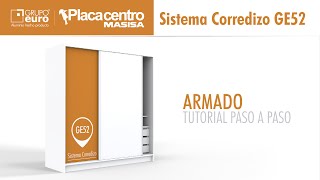 Tutorial Armado Sistema Corredizo GE52  Grupo Euro SA  Placacentro MASISA [upl. by Plusch]