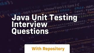 java unit testing interview questions [upl. by Odlabu320]