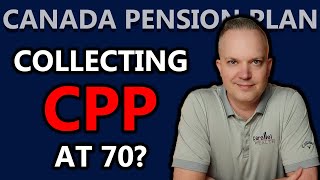 5 Reasons To Start Collecting CPP At 70  Canada Pension Plan Explained [upl. by Aminta]