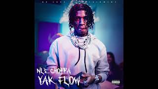 NLE Choppa  Yak Flow Official Audio [upl. by Kristo]