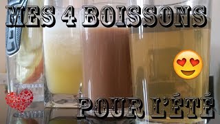 MES 4 BOISSONS POUR LETE [upl. by Ezra346]