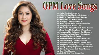 Roselle Nava Donna Cruz Carol Banawa Tootsie Guevarra  Non Stop OPM Love Songs OPM HITS [upl. by Brandise]