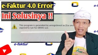 Ini Solusinya ‼️ eFaktur Error This Program is Generated Unregistered Jar2Exe [upl. by Ahtiekal82]