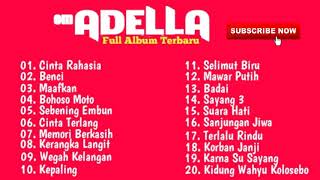 Om Adella Full Album Paling Terpopuler  Pilihan Terbaik Mp3 [upl. by Soren]