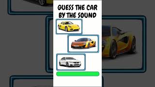 Name That Car Guess the Car Sound Challenge 🚗🔊 shorts car quizapp [upl. by Kenneth772]