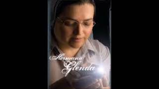 Hermana Glenda  Hijo pródigo  Música Cristiana Católica [upl. by Leirej]