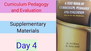 Supplementary Materials  Curriculum Pedagogy and Evaluation  Class  4  CPE  DELED  Bed [upl. by Eneleahs]