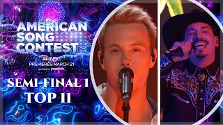 American Song Contest 2022 SemiFinal 1 Top 11 [upl. by Kcirdlek]