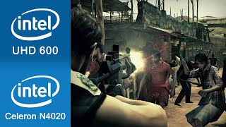 Resident Evil 5 Benchmark Intel UHD 600  Intel Celeron N4020 [upl. by Kubiak]