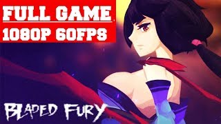 Bladed Fury  Full Game Walkthrough  All Cutscenes Movie [upl. by Yeliac163]