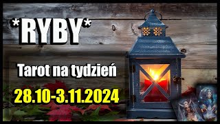 🔮RYBY TAROT TYDZIEŃ 28103112024🔮 [upl. by Otxis]