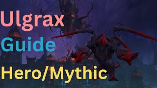 Palast der Nerub´ar Ulgrax der Verschlinger Ulgrax the Devourer Guide HeroischMythic [upl. by Ydnelg]