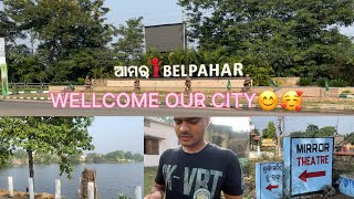 WELLCOME BELPAHARWELLCOME OUR CITY😊arunrunulifevlogsodiavlogbelpaharlikefoodshareyoutuber [upl. by Newfeld937]