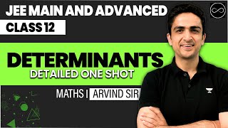 Determinants Class 12  JEE Main amp Advanced [upl. by Naelopan]