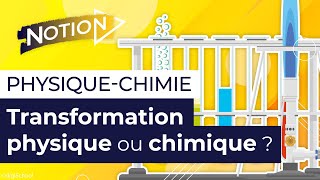 Transformation physique ou chimique  Physiquechimie 3e [upl. by Ahmad]