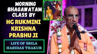 ISKCON ROHINI Bhagwatam Class By HG Rukmini Krishna Prabhu Ji  Topic  Life Of Srila Haridas Thakur [upl. by Oikim]