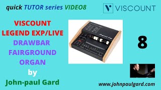 Viscount Legend EXPLive FAIRGROUND ORGAN SOUND  Quick Tutorials  Video 8 Johnpaul GardViscount [upl. by Nolrah855]