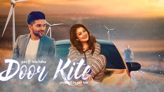 Door Kite  Guru Randhawa  Neha Kakkar   Type Beat 2020 [upl. by Uyekawa]