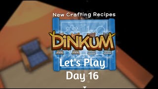 New Update  Dinkum Lets Play Day 16 [upl. by Ahtilat]