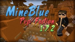 Minecraft  MineBlue  Serveur PvpFaction 172 Crack On  Présentation  FR [upl. by Sukey]